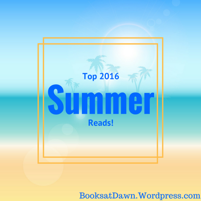 Top Summer 2016 Reads